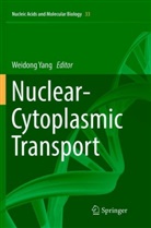 Weidon Yang, Weidong Yang - Nuclear-Cytoplasmic Transport
