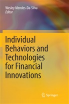 Wesle Mendes-Da-Silva, Wesley Mendes-Da-Silva - Individual Behaviors and Technologies for Financial Innovations