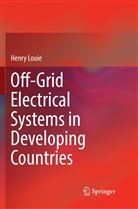 Henry Louie - Off-Grid Electrical Systems in Developing Countries