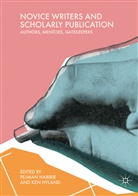 Pejma Habibie, Pejman Habibie, HYLAND, Hyland, Ken Hyland - Novice Writers and Scholarly Publication