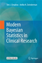 Ton Cleophas, Ton J Cleophas, Ton J. Cleophas, Aeilko H Zwinderman, Aeilko H. Zwinderman - Modern Bayesian Statistics in Clinical Research