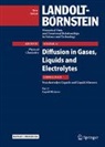Jochen Winkelmann, M D Lechner, M. D. Lechner - Diffusion in Gases, Liquids and Electrolytes