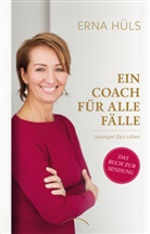 Erna Hüls - Ein Coach für alle Fälle