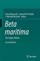 Enrico Biancardi, J. Mitchell McGrath, Mitch McGrath, J Mitchell McGrath, Leonard W. Panella, Leonar W Panella... - Beta maritima