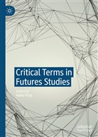 Heik Paul, Heike Paul - Critical Terms in Futures Studies