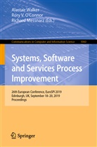 Richard Messnarz, Rory O'Connor, Rory V. O'Connor, Ror V O'Connor, Rory V O'Connor, Alastair Walker - Systems, Software and Services Process Improvement