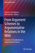 Frans H. Van Eemeren, Garssen, Garssen, Bart Garssen, Fran H van Eemeren, Frans H van Eemeren... - From Argument Schemes to Argumentative Relations in the Wild