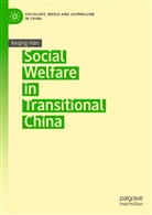 Keqing Han - Social Welfare in Transitional China