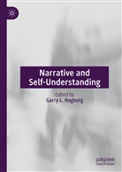 Garry L. Hagberg, Garr L Hagberg, Garry L Hagberg - Narrative and Self-Understanding