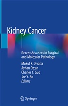 Charles C Guo et al, Mukul Divatia, Mukul K. Divatia, Charles Guo, Charles C. Guo, Charles Guo et al... - Kidney Cancer