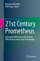 Maurizi Martellini, Maurizio Martellini, Trapp, Trapp, Ralf Trapp - 21st Century Prometheus