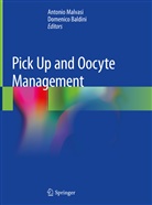 Baldini, Baldini, Domenico Baldini, Antoni Malvasi, Antonio Malvasi - Pick Up and Oocyte Management