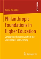 Janina Mangold - Philanthropic Foundations in Higher Education