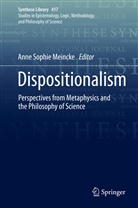 Anne Sophie Meincke, Ann Sophie Meincke, Anne Sophie Meincke - Dispositionalism
