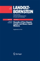 Christian Wohlfarth, M. D. Lechner - Viscosity of Pure Organic Liquids and Binary Liquid Mixtures