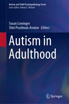 Susa Lowinger, Susan Lowinger, Pearlman-Avnion, Pearlman-Avnion, Shiri Pearlman-Avnion - Autism in Adulthood