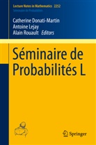Catherine Donati-Martin, Antoin Lejay, Antoine Lejay, Alain Rouault - Séminaire de Probabilités L