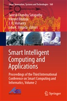 Vikran Bhateja, Vikrant Bhateja, J. R. Mohanty, J R Mohanty et al, Suresh Chandra Satapathy, Siba K. Udgata - Smart Intelligent Computing and Applications