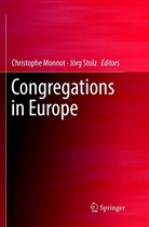 Christoph Monnot, Christophe Monnot, Stolz, Stolz, Jörg Stolz - Congregations in Europe