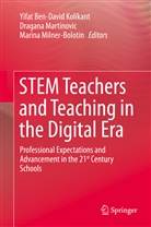 Yifat Ben-David Kolikant, Yifat Ben-David Kolikant, Dragan Martinovic, Dragana Martinovic, Marina Milner-Bolotin - STEM Teachers and Teaching in the Digital Era