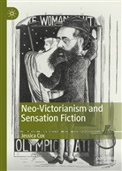 Jessica Cox - Neo-Victorianism and Sensation Fiction