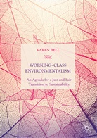 Karen Bell - Working-Class Environmentalism