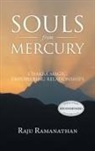 Raju Ramanathan - Souls from Mercury