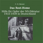 Claus D Bernet, Claus D. Bernet - Das Rest-Home: