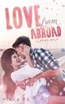 Mirka Mai - Love from Abroad