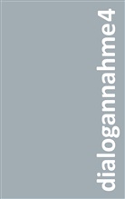 Konstanz Reupsch, Konstanze Reupsch, Marg Sonnen, Marga Sonnen, Gabriele Stehle, Claudia C. Strauß - dialogannahme4