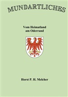 Horst Melcher - Mundartliches