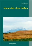 Anke Hoppe - Sonne über dem Vulkan