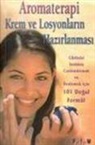 Donna Maria - Aromaterapi Krem ve Losyonlarin Hazirlanmasi
