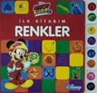 Kolektif - Mickey ve Cilgin Yariscilar - Ilk Kitabim Renkler