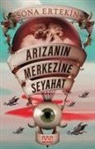 Sona Ertekin - Arizanin Merkezine Seyahat
