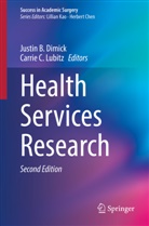 Justi B Dimick, Justin B Dimick, C Lubitz, C Lubitz, Justin B. Dimick, Carrie C. Lubitz - Health Services Research