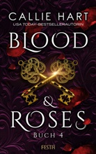 Callie Hart - Blood & Roses. Buch.4