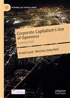Arwi Lund, Arwid Lund, Mariano Zukerfeld - Corporate Capitalism's Use of Openness