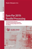 Rami Yahyapour, Ramin Yahyapour - Euro-Par 2019: Parallel Processing