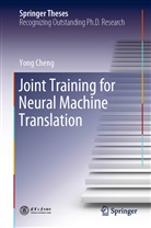 Yong Cheng - Joint Training for Neural Machine Translation