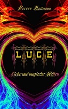 Doreen Hallmann, PICO publishing Doreen Hallmann, PICON publishing Doreen Hallmann - LUCE