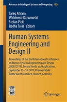 Tareq Ahram, Waldema Karwowski, Waldemar Karwowski, Stefan Pickl, Stefan Pickl et al, Redha Taiar - Human Systems Engineering and Design II