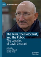Lariss Allwork, Larissa Allwork, Pistol, Pistol, Rachel Pistol - The Jews, the Holocaust, and the Public