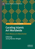 Jenn Norton-Wright, Jenny Norton-Wright - Curating Islamic Art Worldwide
