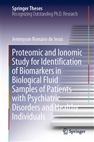 Jemmyson Romário de Jesus - Proteomic and Ionomic Study for Identification of Biomarkers in Biological Fluid Samples of Patients with Psychiatric Disorders and Healthy Individuals