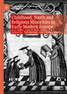 Tal Berner, Tali Berner, Underwood, Underwood, Lucy Underwood - Childhood, Youth and Religious Minorities in Early Modern Europe