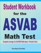 Sam Mest, Reza Nazari - Student Workbook for the ASVAB Math Test