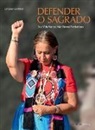 The Grace Foundation - DEFENDER O SAGRADO