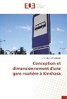 Erick Siki Gbiamagbede - Conception et dimensionnement d'une gare routière à Kinshasa