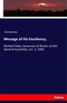 Anonym, Anonymous - Message of His Excellency,